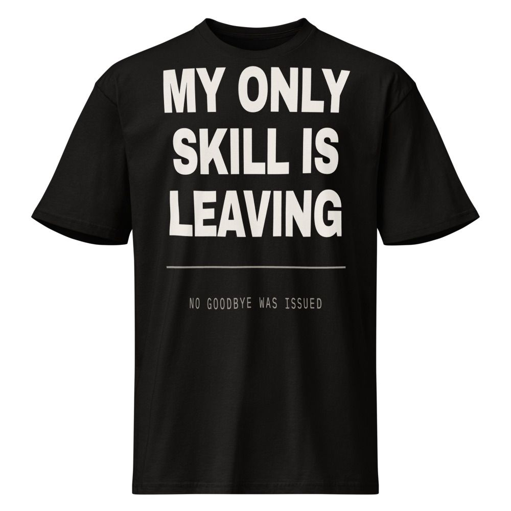 My Only Skill Is Leaving — product shot