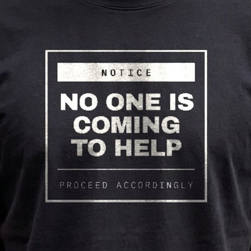 No One Is Coming To Help — print detail